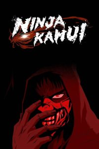 Ninja Kamui Dublado