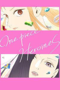 One Piece: Heroines Dublado